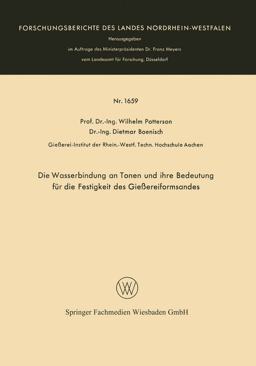 Produktbild: Die Wasserbindung an Tonen und ihre Bedeutung f&uuml;r die Festigkeit des Gie&szlig;ereiformsandes