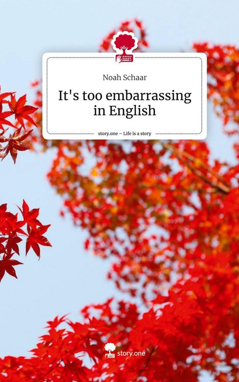Produktbild: It's too embarrassing in English. Life is a Story - story.one