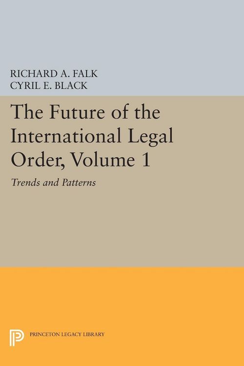 Produktbild: The Future of the International Legal Order, Volume 1