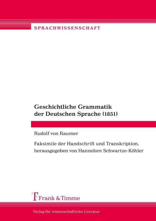 Produktbild: Geschichtliche Grammatik der Deutschen Sprache (1851)