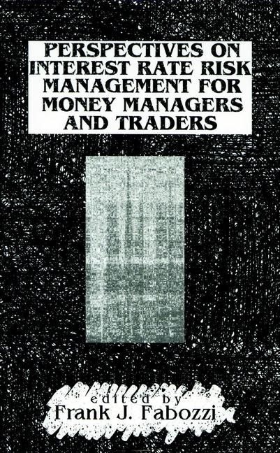 Produktbild: Perspectives on Interest Rate Risk Management for Money Managers and Traders