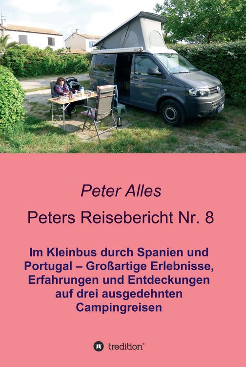 Produktbild: Peters Reisebericht Nr. 8