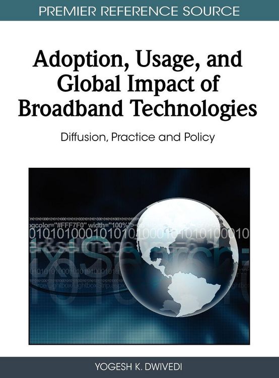 Produktbild: Adoption, Usage, and Global Impact of Broadband Technologies