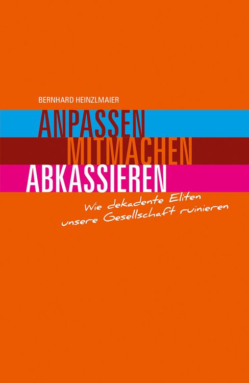 Produktbild: Anpassen, mitmachen, abkassieren
