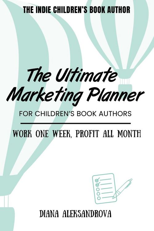 Produktbild: The Ultimate Marketing Planner for Children's Book Authors
