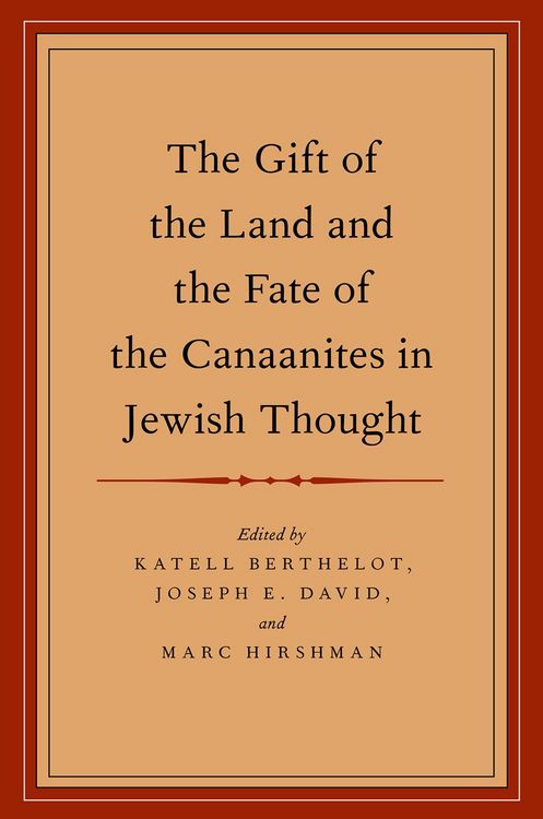Produktbild: The Gift of the Land and the Fate of the Canaanites in Jewish Thought