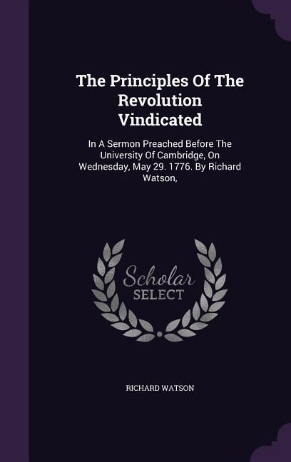 Produktbild: The Principles Of The Revolution Vindicated