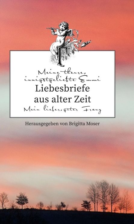 Produktbild: Liebesbriefe aus alter Zeit