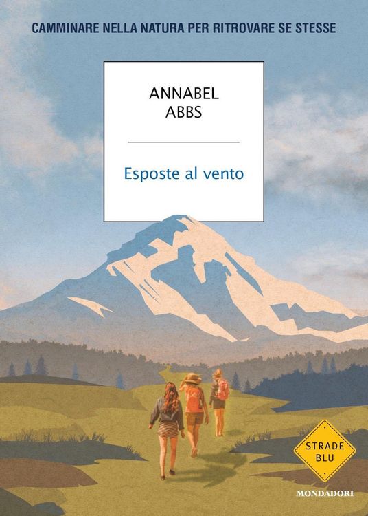 Produktbild: Esposte al vento. Camminare nella natura per ritrovare se stesse