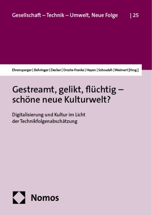Produktbild: Gestreamt, gelikt, fl&uuml;chtig &ndash; sch&ouml;ne neue Kulturwelt?