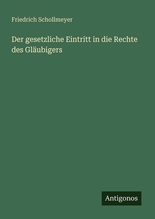 Produktbild: Der gesetzliche Eintritt in die Rechte des Gl&auml;ubigers