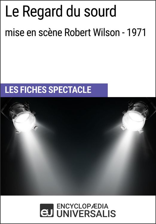 Produktbild: Le Regard du sourd (mise en sc&egrave;ne Robert Wilson - 1971)