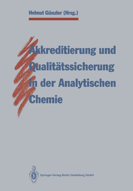 Produktbild: Akkreditierung und Qualit&auml;tssicherung in der Analytischen Chemie