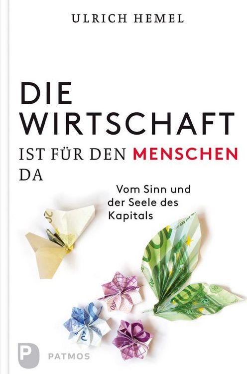 Produktbild: Die Wirtschaft ist f&uuml;r den Menschen da