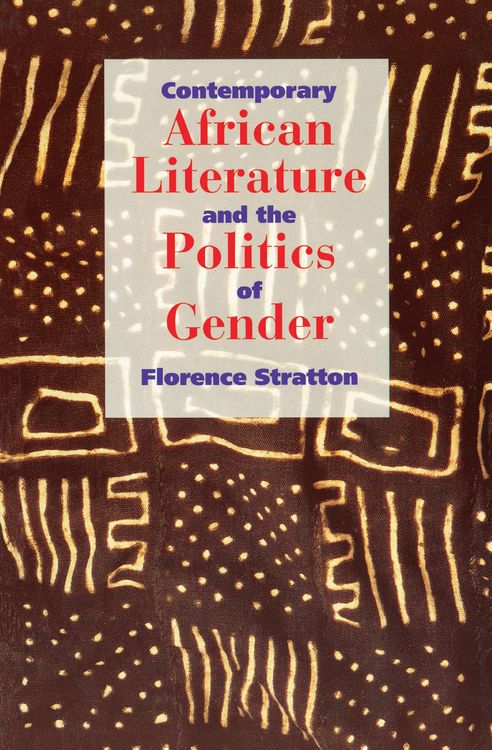 Produktbild: Contemporary African Literature and the Politics of Gender