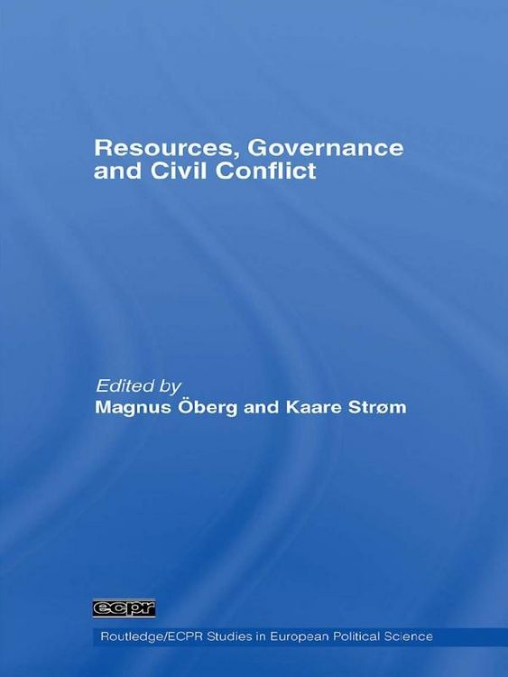 Produktbild: Resources, Governance and Civil Conflict
