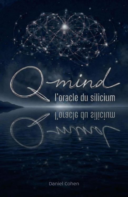Produktbild: Q-Mind, l'oracle du silicium