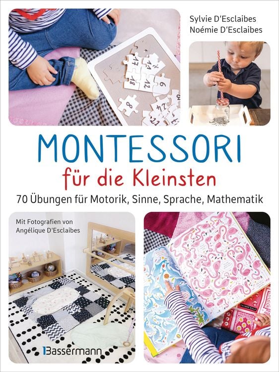 Produktbild: Montessori f&uuml;r die Kleinsten von der Geburt bis 3 Jahre. 70 abwechslungsreiche Aktivit&auml;ten zum Entdecken und Lernen