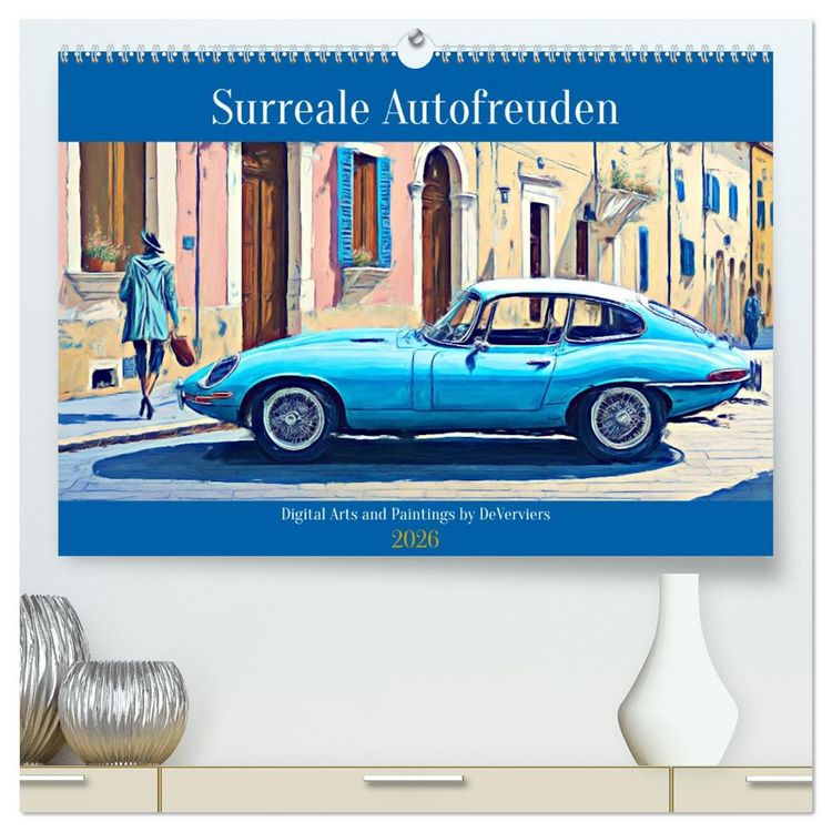 Produktbild: Surreale Autofreuden (hochwertiger Premium Wandkalender 2026 DIN A2 quer), Kunstdruck in Hochglanz