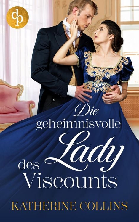 Produktbild: Die geheimnisvolle Lady des Viscounts
