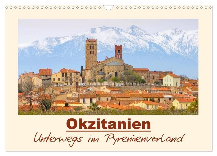 Produktbild: Okzitanien - Unterwegs im Pyren&auml;envorland (Wandkalender 2026 DIN A3 quer), CALVENDO Monatskalender
