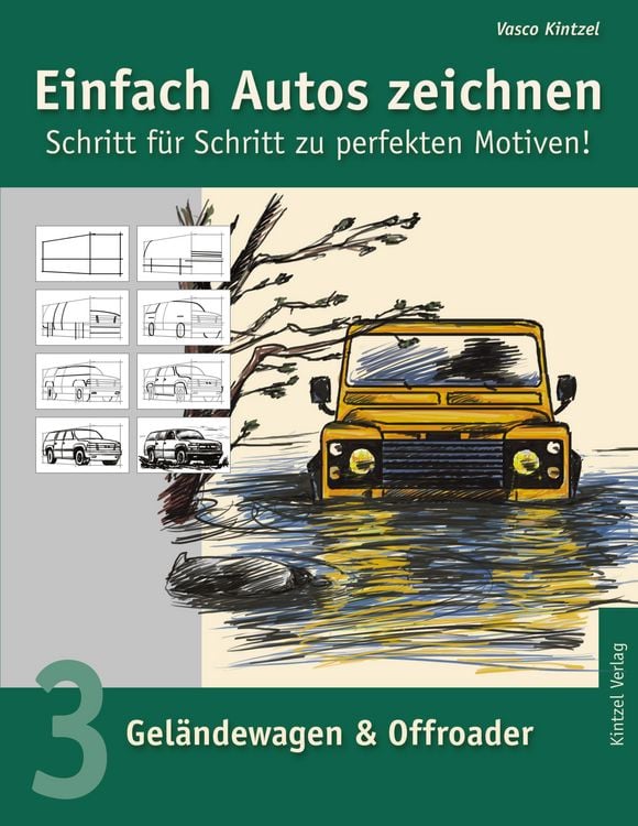 Produktbild: Einfach Autos zeichnen - Schritt f&uuml;r Schritt zu perfekten Motiven!
