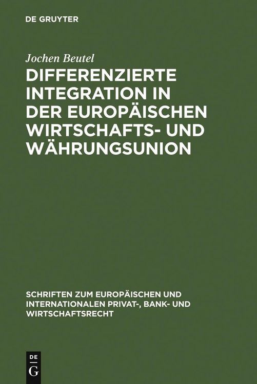 Produktbild: Differenzierte Integration in der Europ&auml;ischen Wirtschafts- und W&auml;hrungsunion