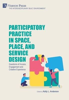 Produktbild: Participatory Practice in Space, Place, and Service Design