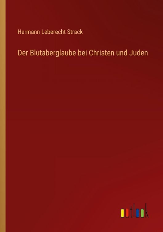 Produktbild: Der Blutaberglaube bei Christen und Juden
