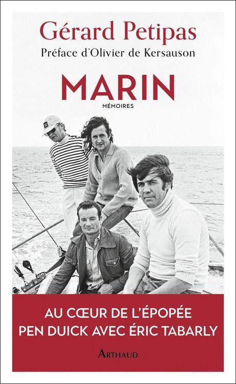 Produktbild: Marin : m&eacute;moires : au coeur de l'&eacute;pop&eacute;e Pen Duick avec Eric Tabarly