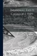 Produktbild: [Mammal Field Catalog] 1929-1935