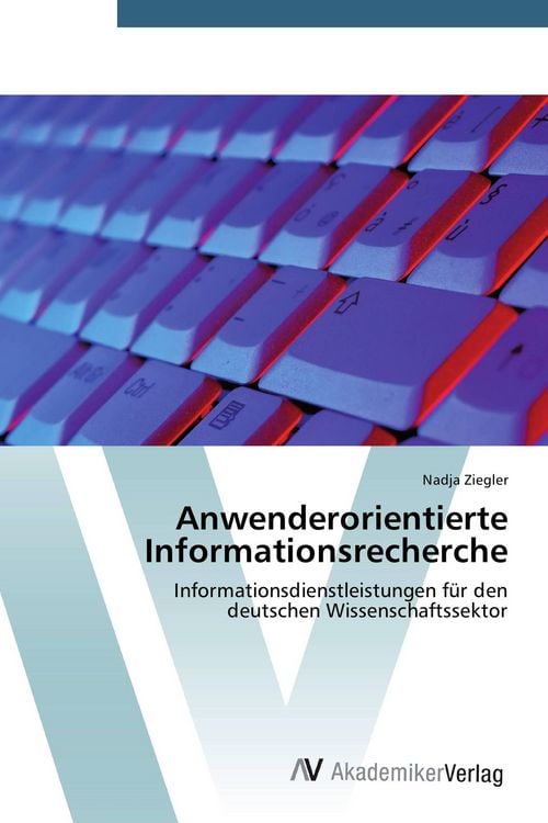 Produktbild: Anwenderorientierte Informationsrecherche
