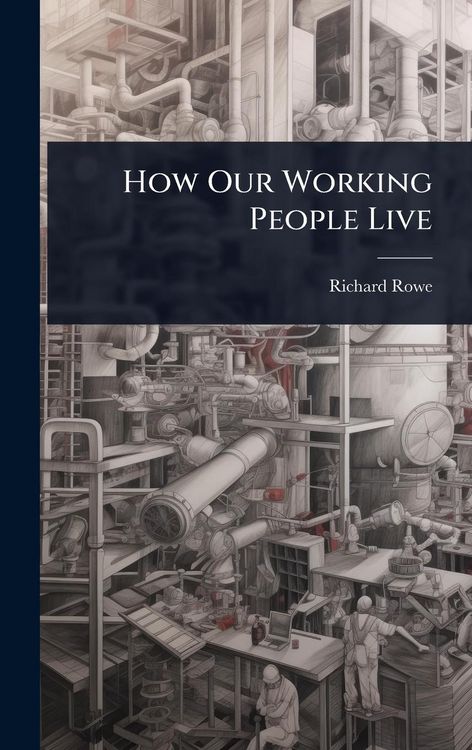 Produktbild: How Our Working People Live
