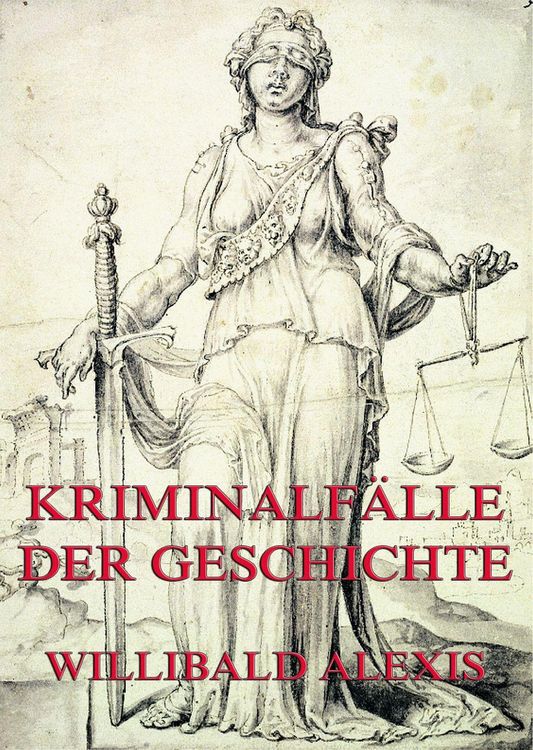 Produktbild: Kriminalf&auml;lle der Geschichte