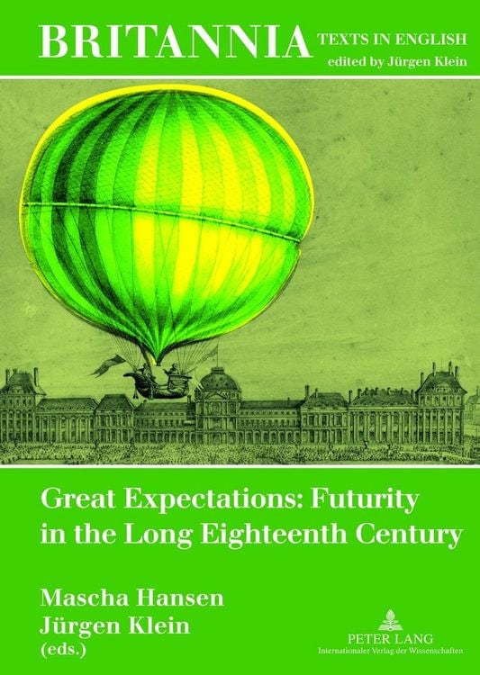 Produktbild: Great Expectations: Futurity in the Long Eighteenth Century