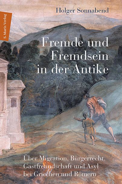 Produktbild: Fremde und Fremdsein in der Antike
