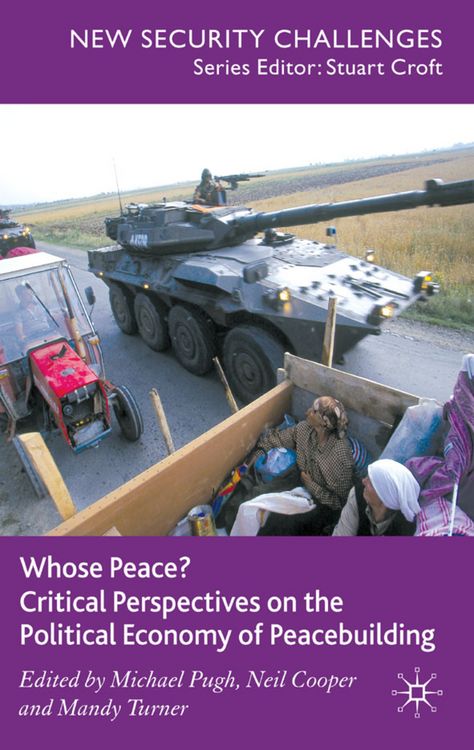 Produktbild: Whose Peace? Critical Perspectives on the Political Economy of Peacebuilding