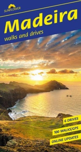 Produktbild: Madeira Walking Guide: Mountain Hikes, Levada Trails & Scenic Drives (Sunflower Guides)