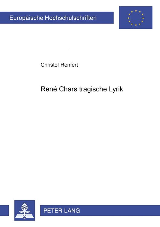Produktbild: Ren&eacute; Chars tragische Lyrik