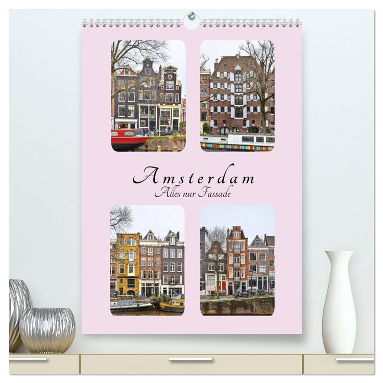 Produktbild: Amsterdam - Alles nur Fassade (hochwertiger Premium Wandkalender 2026 DIN A2 hoch), Kunstdruck in Hochglanz