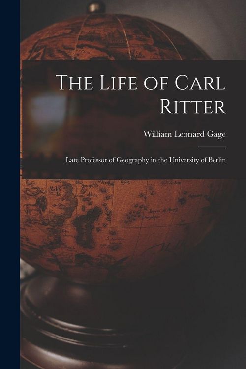 Produktbild: The Life of Carl Ritter