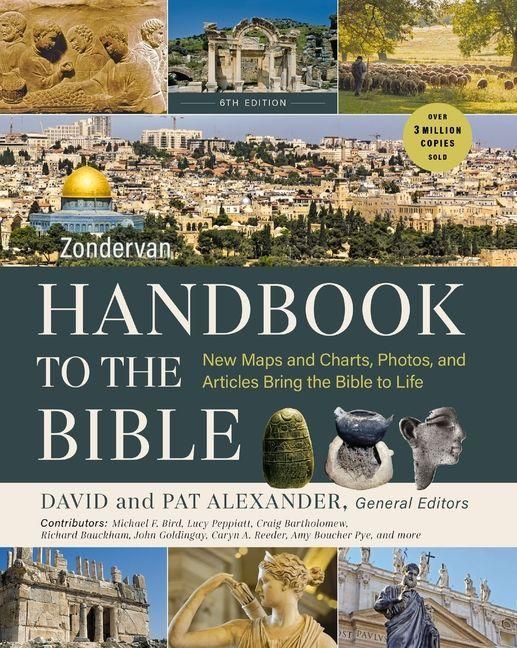 Produktbild: Zondervan Handbook to the Bible, Sixth Edition