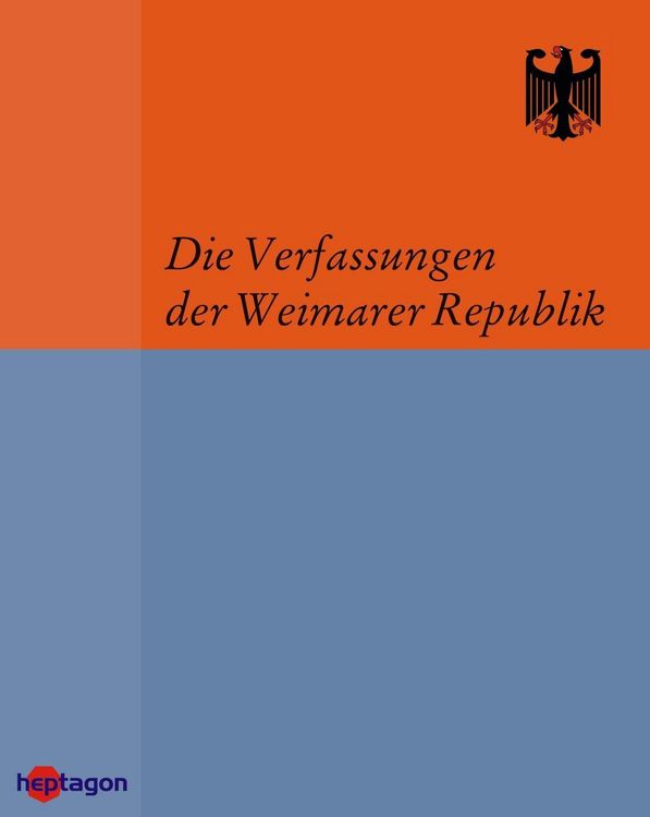 Produktbild: Die Verfassungen der Weimarer Republik