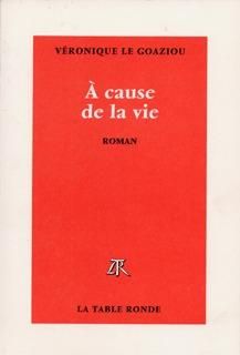 Produktbild: A cause de la vie
