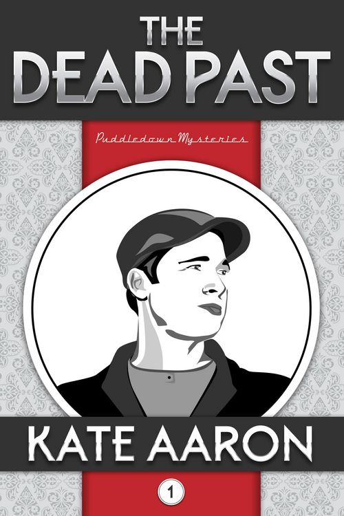 Produktbild: The Dead Past (Puddledown Mysteries, #1)