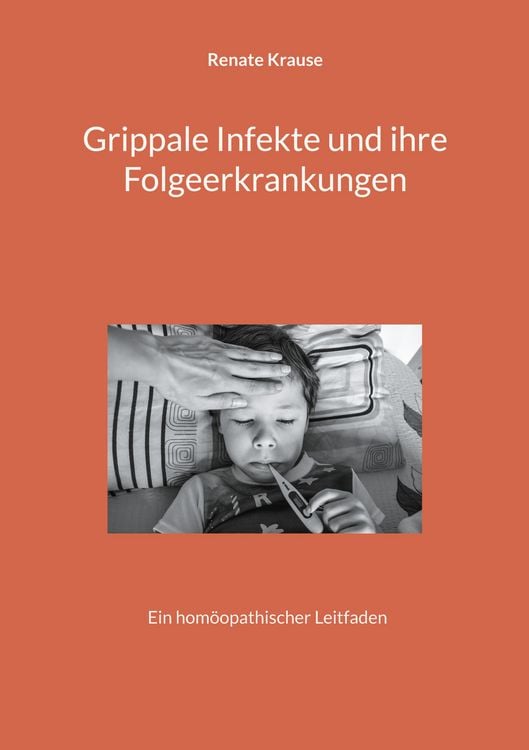 Produktbild: Grippale Infekte und ihre Folgeerkrankungen