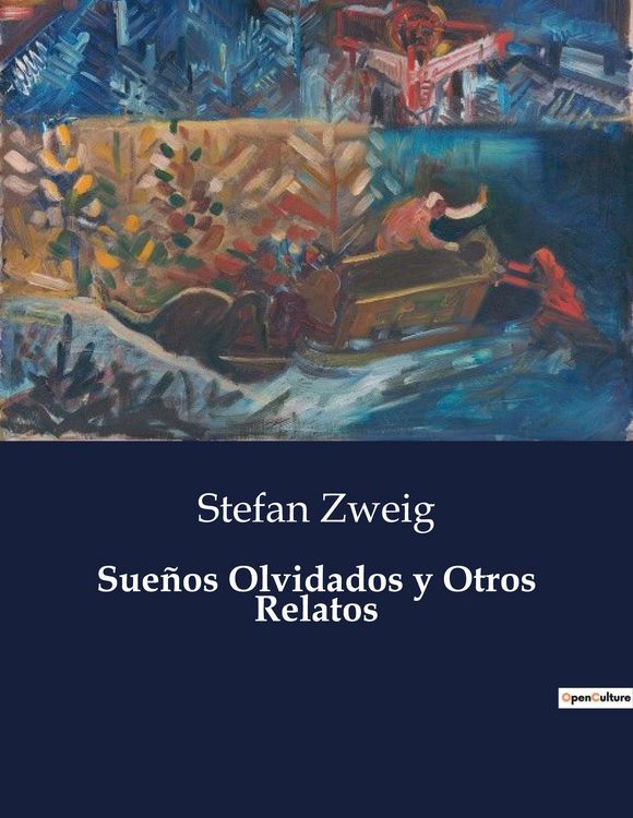 Produktbild: Sue&ntilde;os Olvidados y Otros Relatos