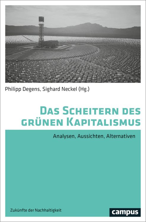 Produktbild: Das Scheitern des gr&uuml;nen Kapitalismus