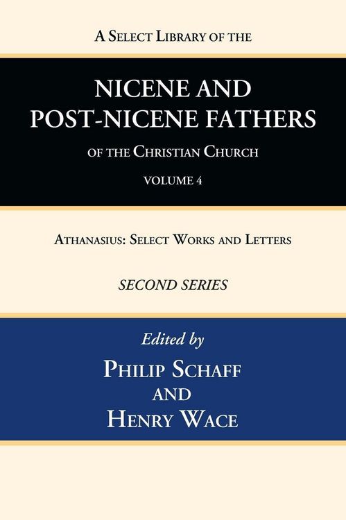 Produktbild: A Select Library of the Nicene and Post-Nicene Fathers of the Christian Church, Second Series, Volume 4