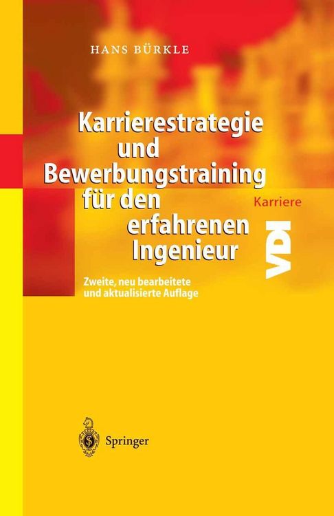 Produktbild: Karrierestrategie und Bewerbungstraining f&uuml;r den erfahrenen Ingenieur